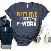 Fifty Five - The Ultimate F - Word 55th Shirt – Celebrate Your Bold Milestone - Bliss Birthday Shirts - Heather Navy - S