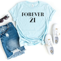 FOREVER 21 Birthday Shirt - Fun Birthday Gift - Bliss Birthday Shirts - S - Heather Ice Blue