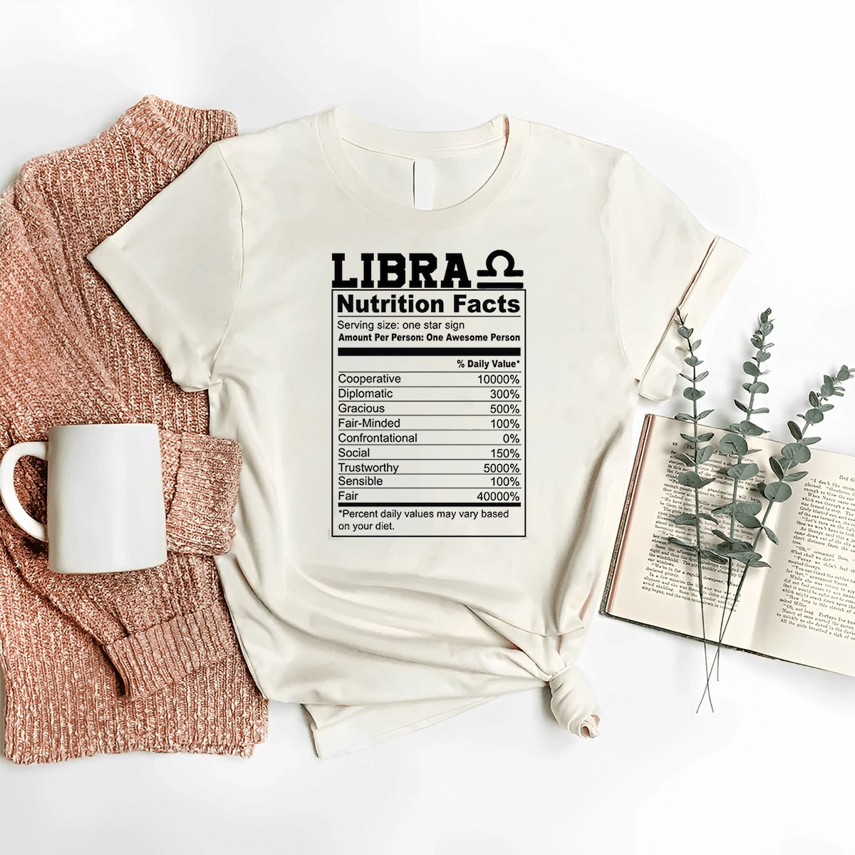 Fun Libra Nutrition Facts Shirt – Unique Zodiac Birthday Gift - Bliss Birthday Shirts - Nature - S