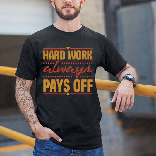 Hard Work - Men's Birthday Shirt - Bliss Birthday Shirts - Small - Black