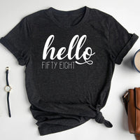 Hello Fifty Eight Birthday Shirt - Custom 58th Birthday T-Shirt - Bliss Birthday Shirts - Heather Dark Grey - S