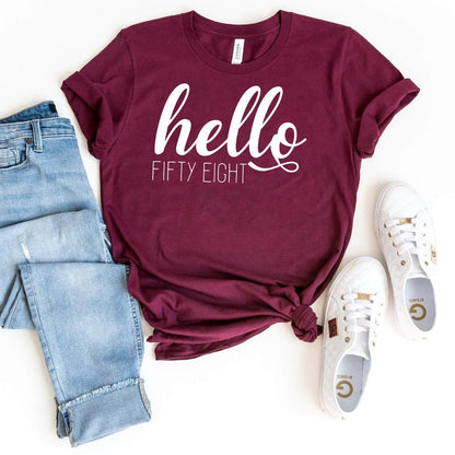 Hello Fifty Eight Birthday Shirt - Custom 58th Birthday T-Shirt - Bliss Birthday Shirts - Maroon - S