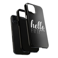 Hello Fifty Phone Case - Bliss Birthday Shirts - iPhone 16 - 