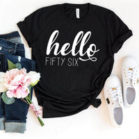 Hello Fifty Six Birthday Shirt - Custom 56th Birthday T-Shirt - Bliss Birthday Shirts - Black - S