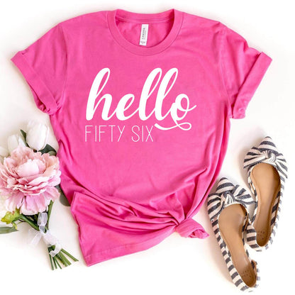 Hello Fifty Six Birthday Shirt - Custom 56th Birthday T-Shirt - Bliss Birthday Shirts - Charity Pink - S