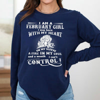 I Am a February Girl (Fire in My Soul) - Long - Sleeve Birthday Shirt - Bliss Birthday Shirts - Small - Navy