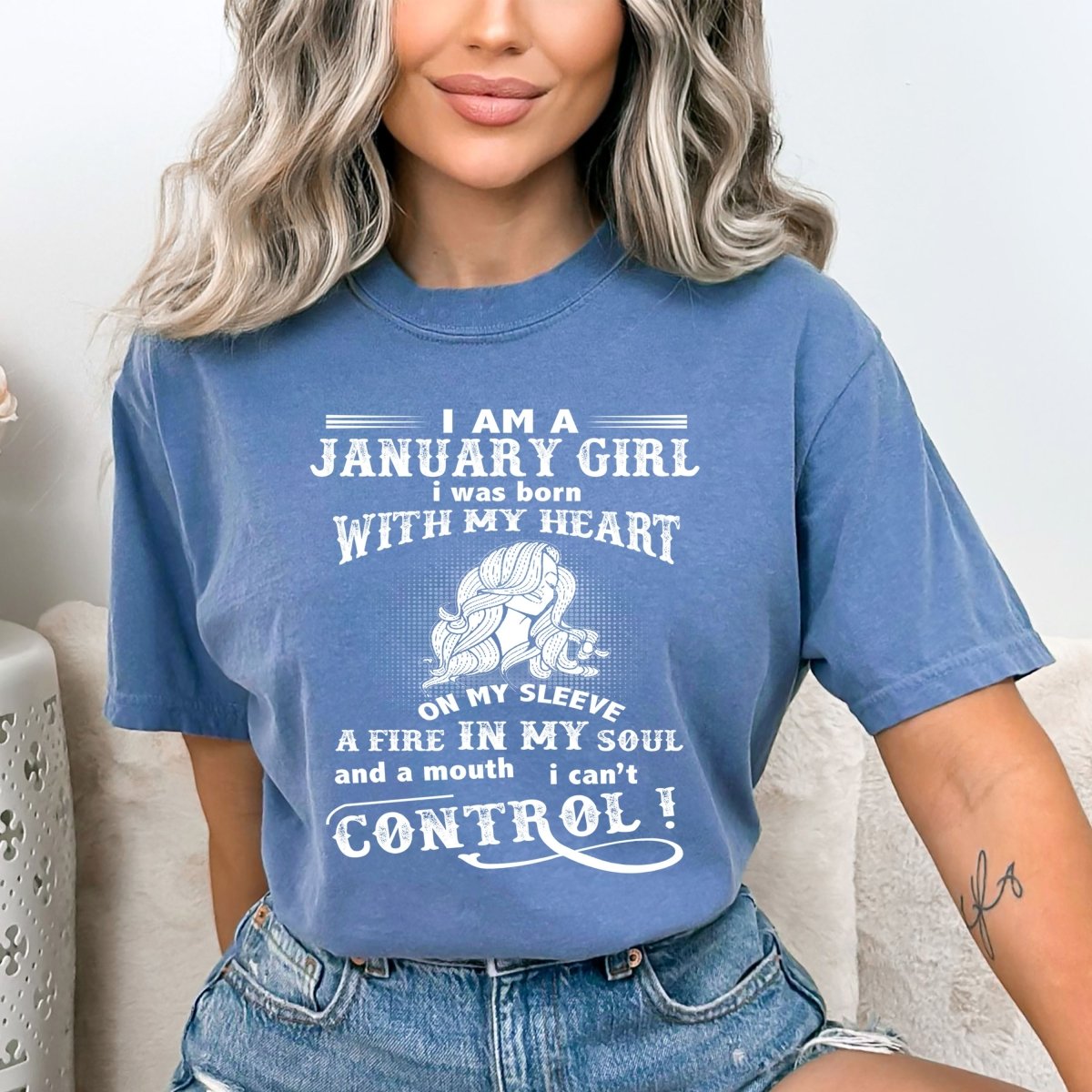 I Am a January Girl (Fire in My Soul) - Bella Canvas Birthday Shirt - Bliss Birthday Shirts - Small - SteelBlue