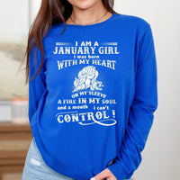 I Am a January Girl (Fire in My Soul) - Long - Sleeve Birthday Shirt - Bliss Birthday Shirts - Small - Blue