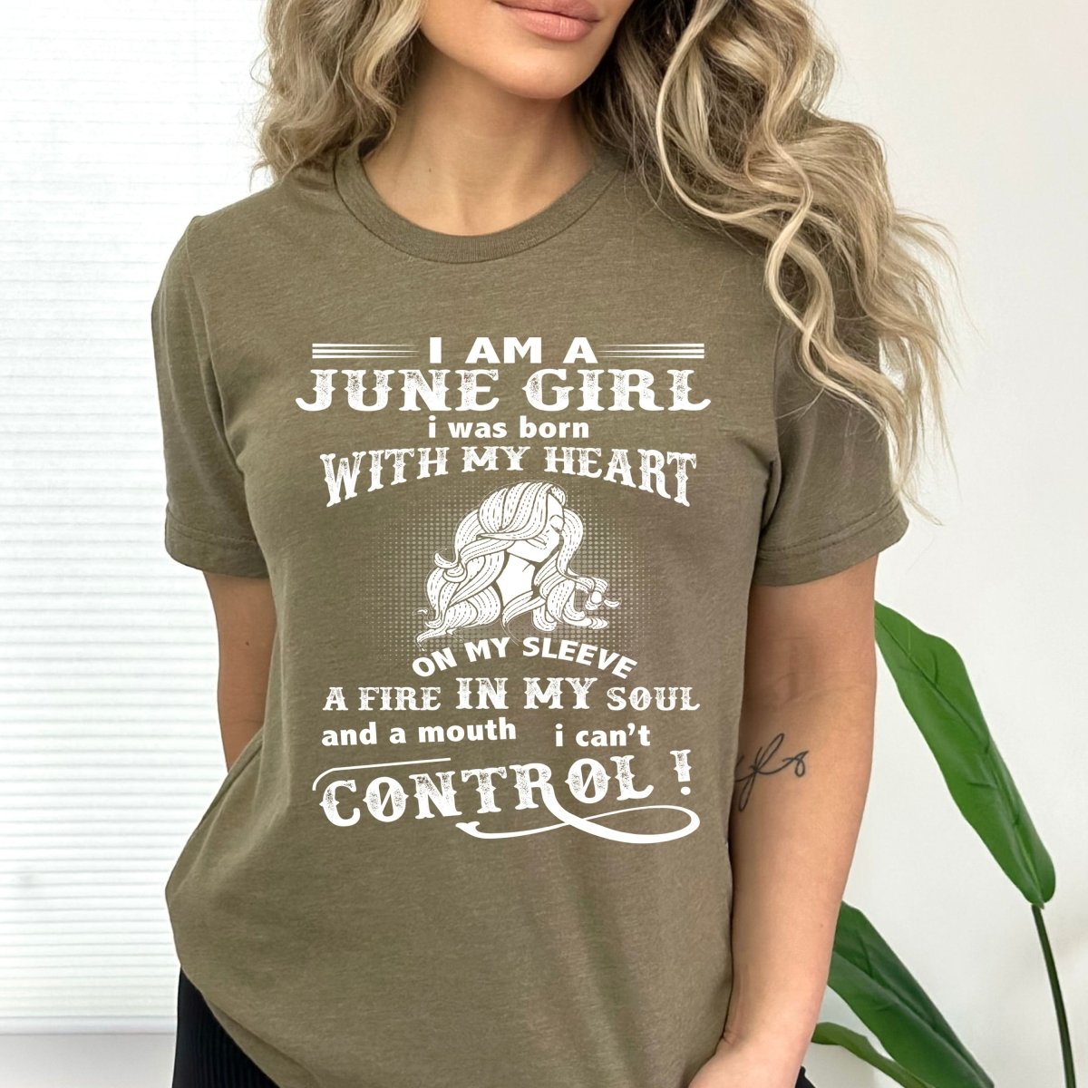 I Am a June Girl (Fire in My Soul) - Bella Canvas Birthday Shirt - Bliss Birthday Shirts - Small - Olive