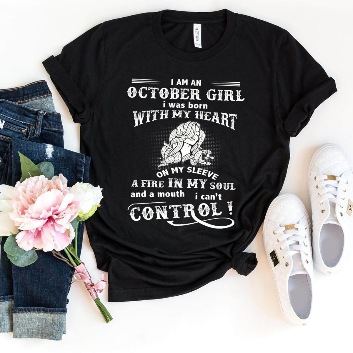 i-am-an-october-girl-treat-yourself-grea