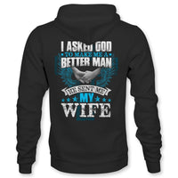 I Asked God - Sent Me My Wife Mens Hoodie - Valentine Couple Gift - Bliss Birthday Shirts - Black - S