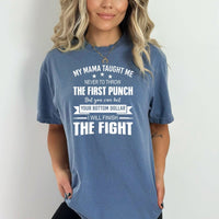 I Will Finish the Fight - Birthday Shirt - Bliss Birthday Shirts - Small - Steel Blue