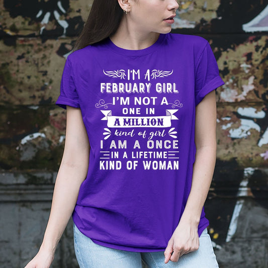 I'm a February Girl (Once in a Lifetime) - Unisex Birthday Shirt - Bliss Birthday Shirts - Small - Purple