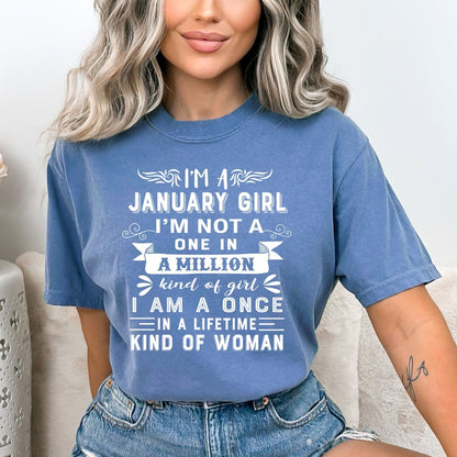 I'm a January Girl (Once in a Lifetime) - Bella Canvas Birthday Shirt - Bliss Birthday Shirts - Small - SteelBlue