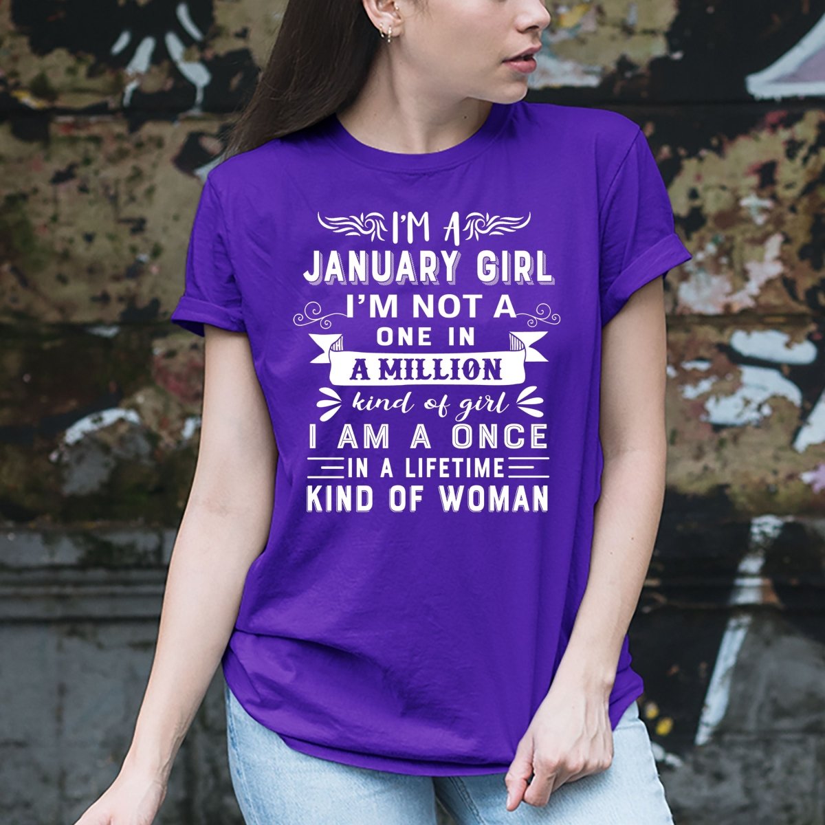 I'm a January Girl (Once in a Lifetime) - Unisex Birthday Shirt - Bliss Birthday Shirts - Small - Purple