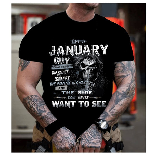 I'm a January Guy - I Have 3 Sides Birthday Shirt - Bliss Birthday Shirts - Small - Black