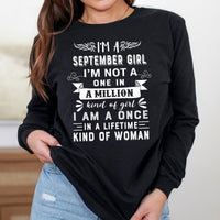 I'm a September Girl (Once in a Lifetime) - Long - Sleeve Birthday Shirt - Bliss Birthday Shirts - Small - Black