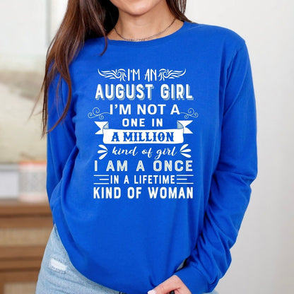 I'm an August Girl (Once in a Lifetime) - Long - Sleeve Birthday Shirt - Bliss Birthday Shirts - Small - Blue