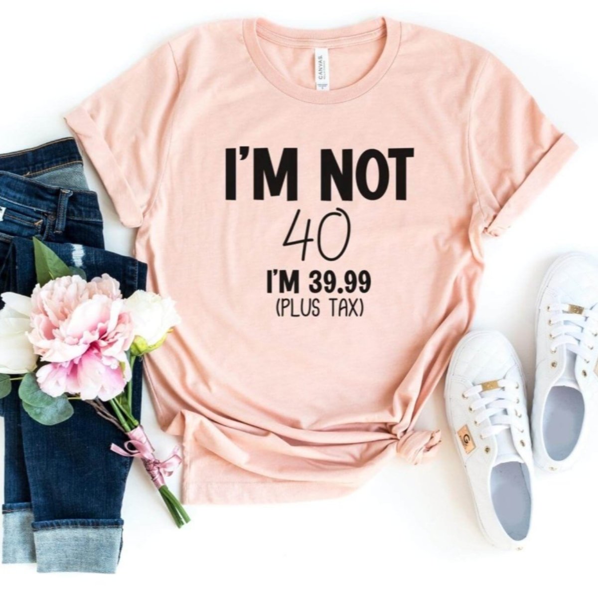 I'm Not 40 Birthday Shirt - Customize Your Age Custom T - Shirt - Bliss Birthday Shirts - S - Heather Peach