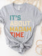 It's About Madam Time Kamala Harris Shirt - Premium T - Shirt - Bliss Birthday Shirts - S - AthleticHeather