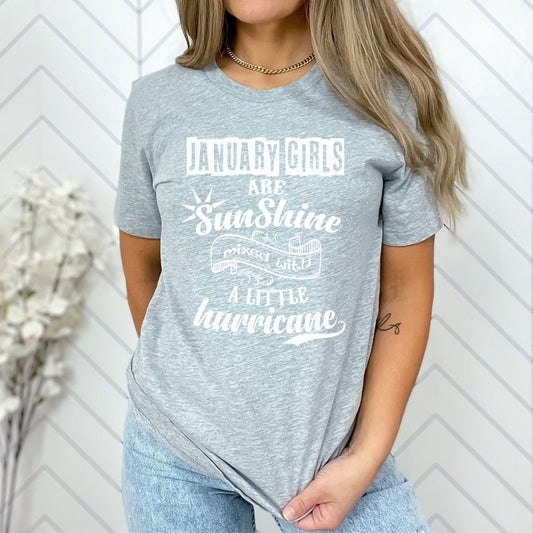 January Girls Are Sunshine Mixed with Little Hurricane - Birthday Shirt - Bliss Birthday Shirts - Small - Grey