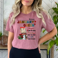 January Queen - Stronger Than You Know Bella Canvas Birthday Shirt - Bliss Birthday Shirts - Small - Mauve