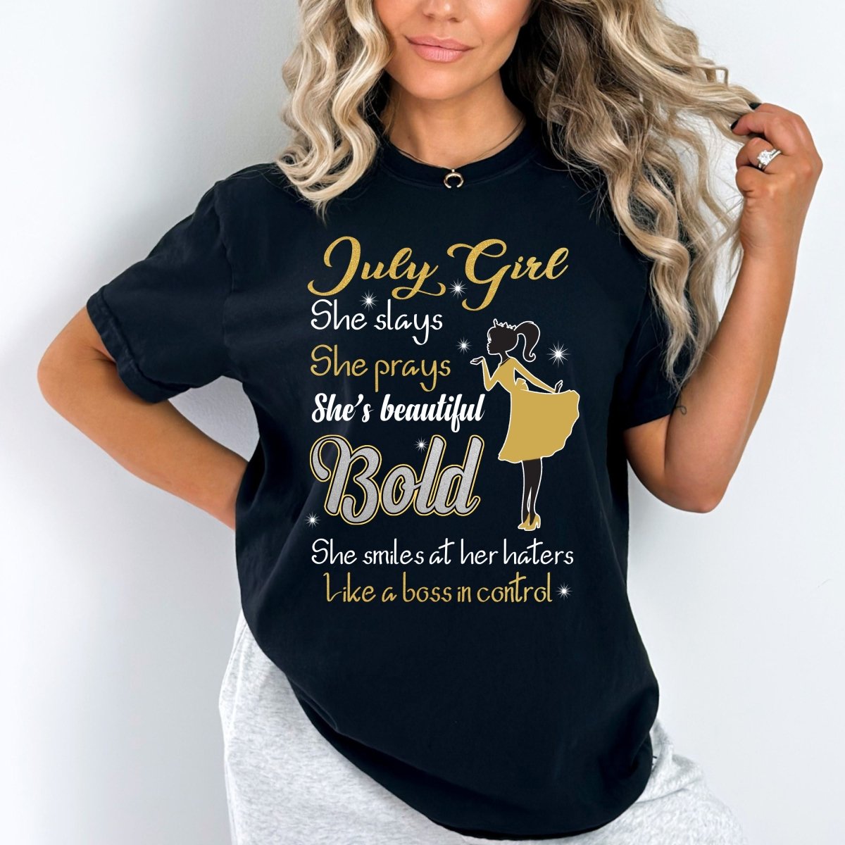 July Girl - She Slays She Prays Birthday Shirt - Bliss Birthday Shirts - Small - Black