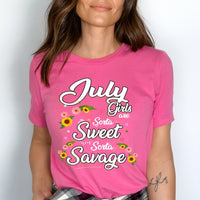 July Girls - Sorta Sweet Sorta Savage Birthday Shirt - Bliss Birthday Shirts - Small - Pink