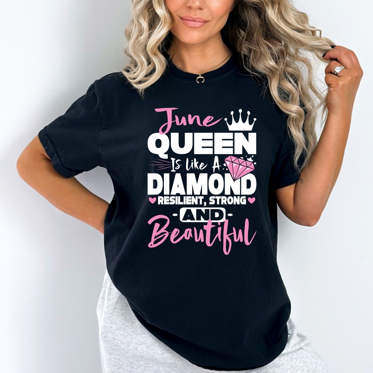 June Queen - Like a Diamond Resilient Strong Beautiful Birthday Shirt - Bliss Birthday Shirts - Small - Black