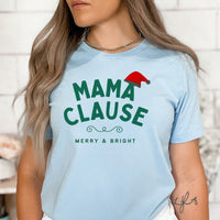 Mama Claus - Birthday Shirt - Bliss Birthday Shirts - Small - BabyBlue