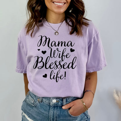 Mama Wife Blessed Life - Birthday Shirt - Bliss Birthday Shirts - Small - Lilac