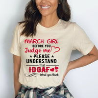 March Girl (You Judge Me) - Bella Canvas Birthday Shirt - Bliss Birthday Shirts - Small - Natural