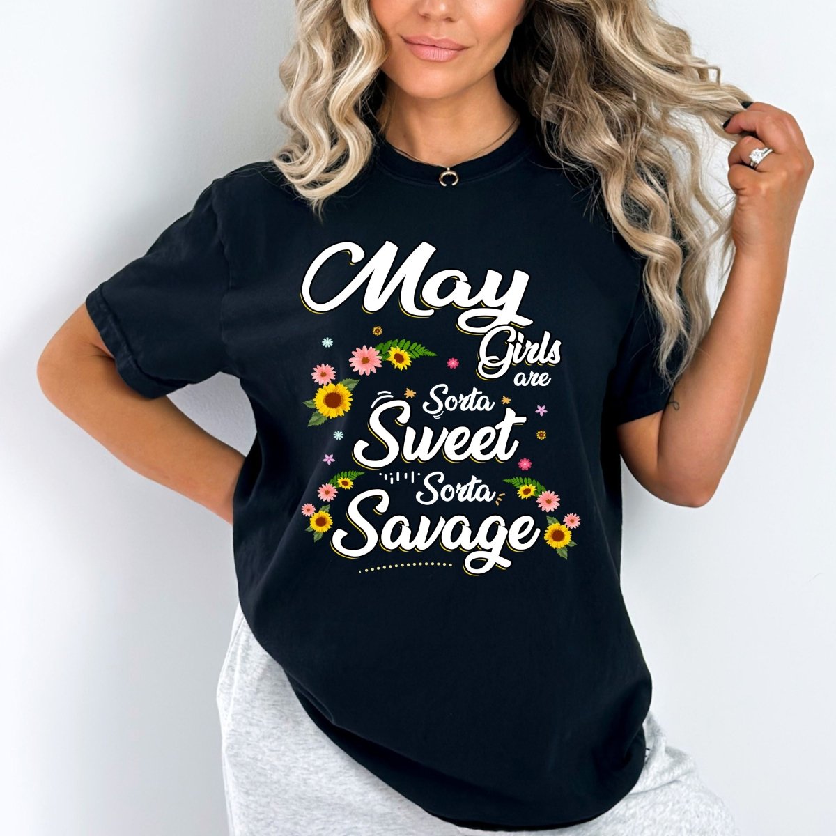 May Girls - Sorta Sweet Sorta Savage Birthday Shirt - Bliss Birthday Shirts - Small - Black