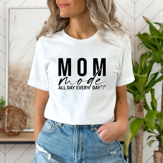 Mom Mode All Day Every Day - Birthday Shirt - Bliss Birthday Shirts - Small - White