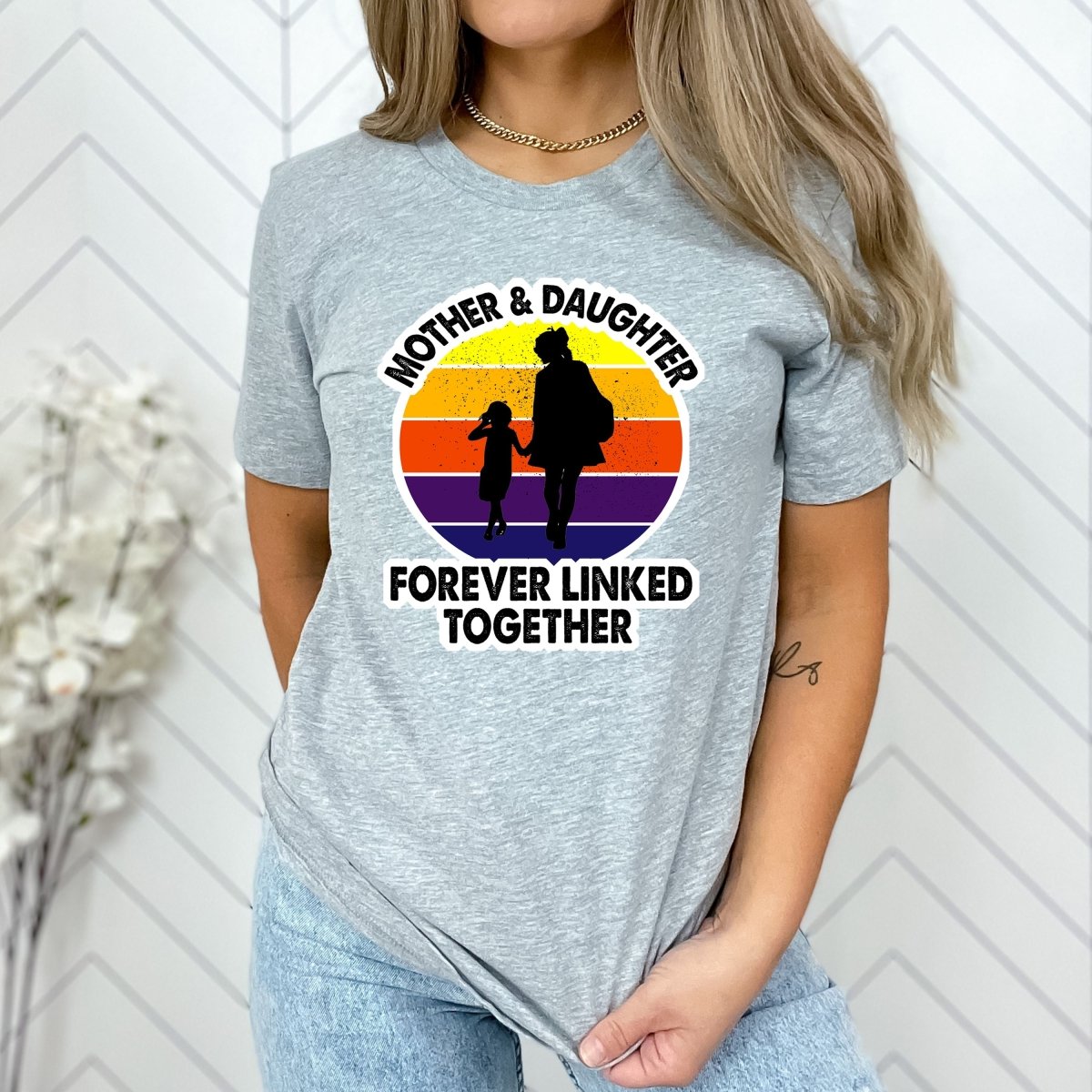 Mother and Daughter Forever Linked Together - Birthday Shirt - Bliss Birthday Shirts - Small - Grey