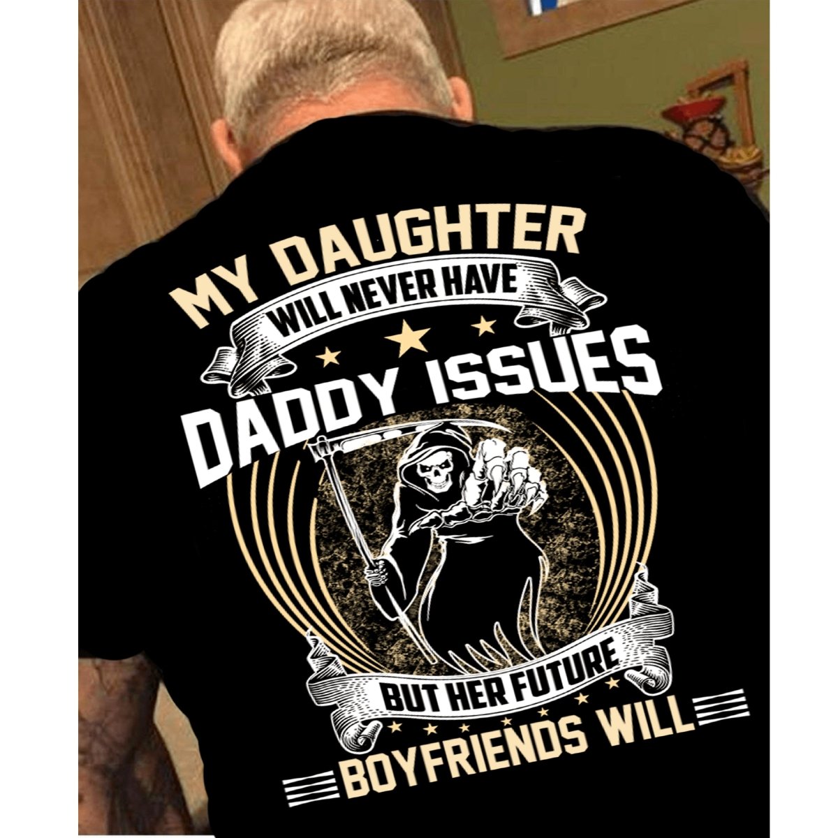 My Daughter Will Never Have Daddy Issues - Men's Birthday Shirt - Bliss Birthday Shirts - Small - Black with back