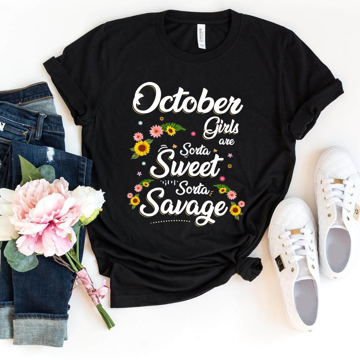 October Girls - Sorta Sweet Sorta Savage Birthday Shirt - Bliss Birthday Shirts - Small - Black