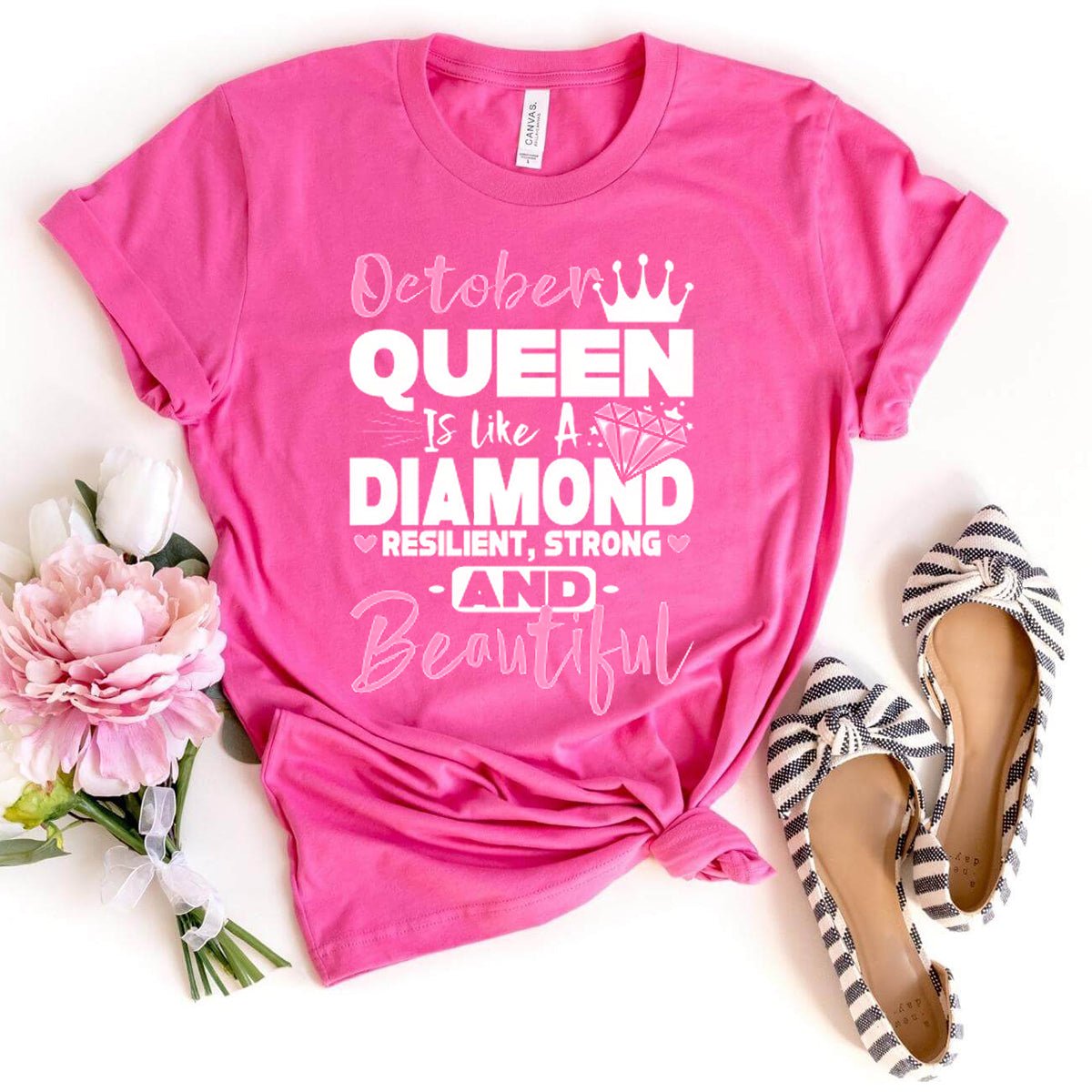 October Queen - Like a Diamond Resilient Strong Beautiful Shirt - Bliss Birthday Shirts - Charity Pink - XL