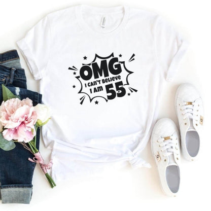 OMG I Can't Believe I Am... Birthday Shirt - Custom Any Age T - Shirt - Bliss Birthday Shirts - S - White