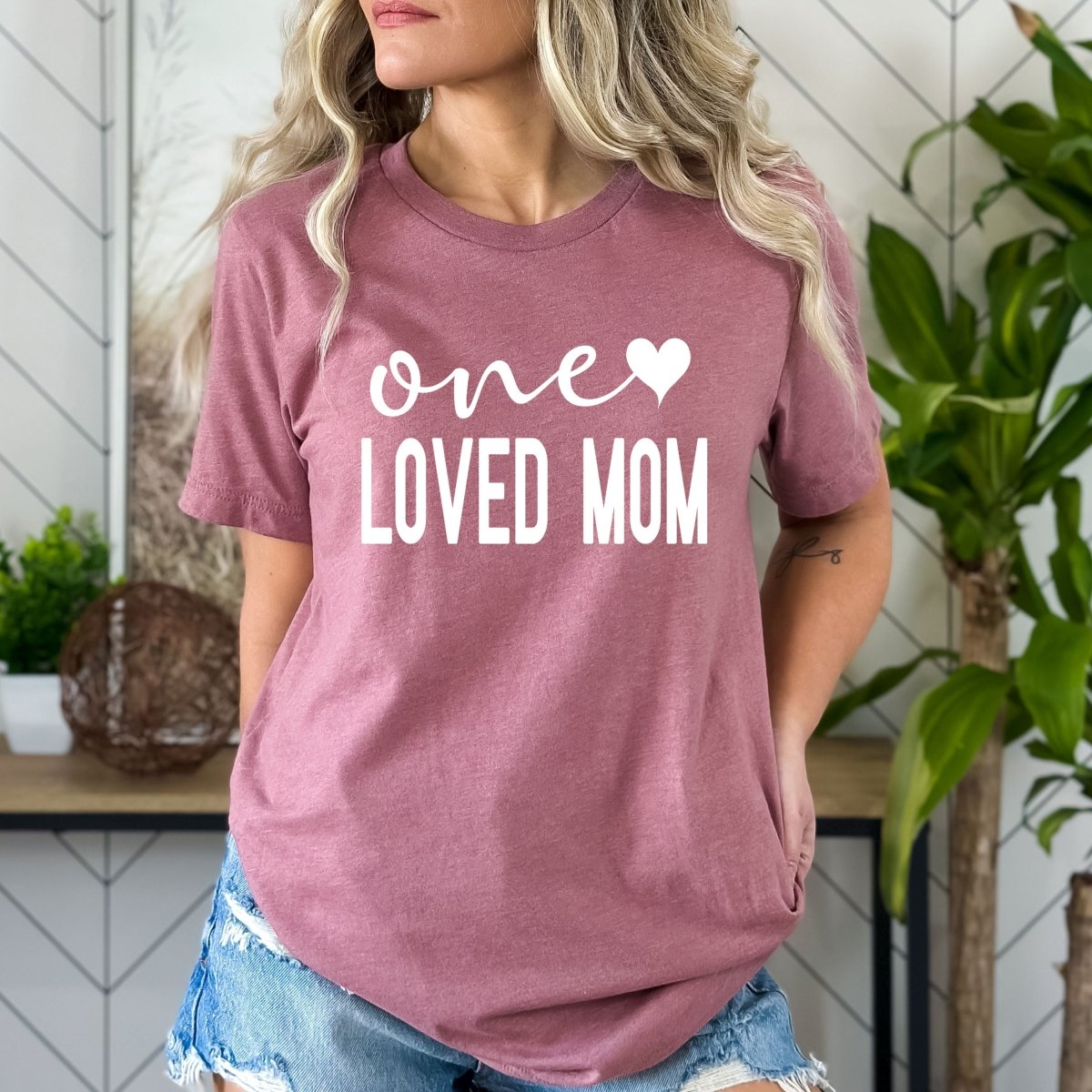 One Loved Mom - Birthday Shirt - Bliss Birthday Shirts - Small - Mauve