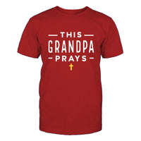 Personalized Grandpas T Shirt - This Grandpa Prays Mens Top - Bliss Birthday Shirts - Red - S