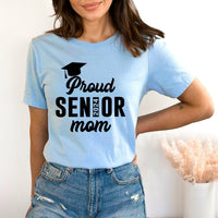 Proud Senior Mom - Birthday Shirt - Bliss Birthday Shirts - Small - Baby Blue