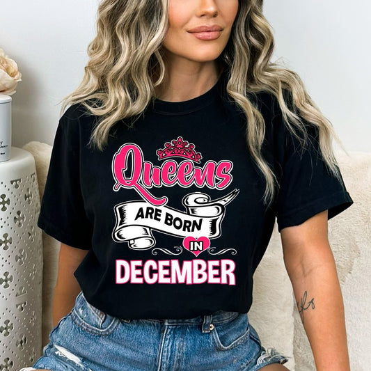 Queens Are Born in December - Birthday Shirt - Bliss Birthday Shirts - Small - Black