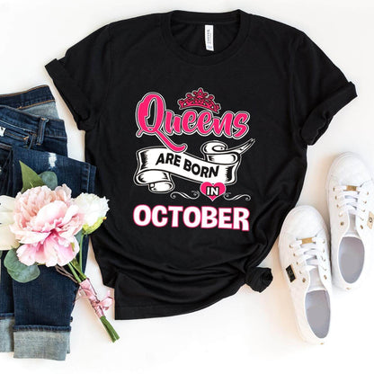 Queens Are Born in October - Birthday Bash Shirt - Bliss Birthday Shirts - Small - Black