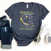 September Queen - I Am Who I Am Birthday Shirt - Bliss Birthday Shirts - Heather Navy - S