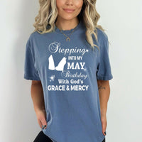 Stepping into My May Birthday - Bella Canvas Birthday Shirt - Bliss Birthday Shirts - Small - Steel Blue