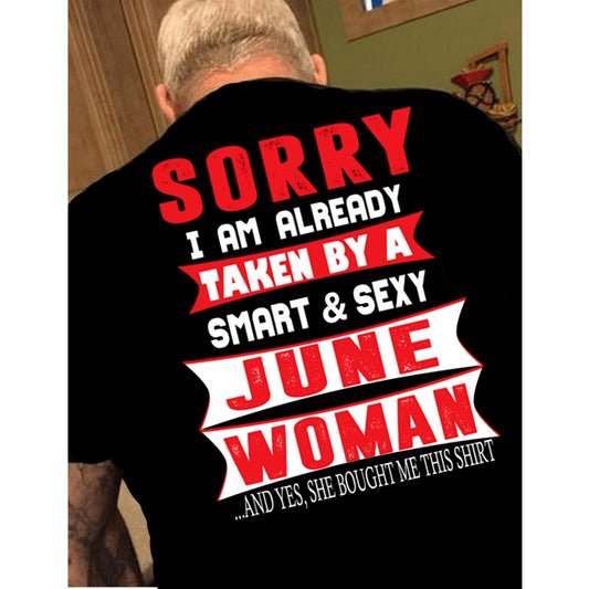 Taken by a Smart and Sexy June Woman - Men's Birthday Shirt - Bliss Birthday Shirts - Small - Black with back