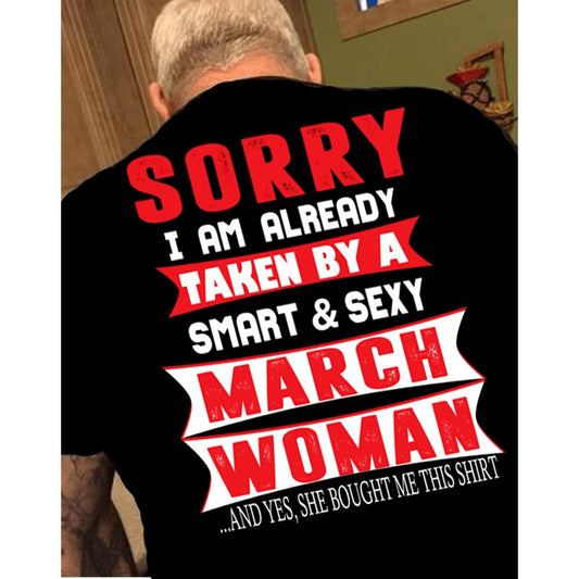 Taken by a Smart and Sexy March Woman - Men's Birthday Shirt - Bliss Birthday Shirts - Small - Black with back