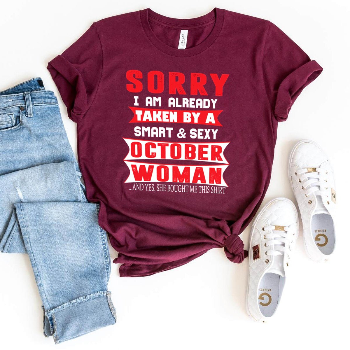 Taken by a Smart and Sexy October Woman - Men's Birthday Shirt - Bliss Birthday Shirts - Maroon - Small