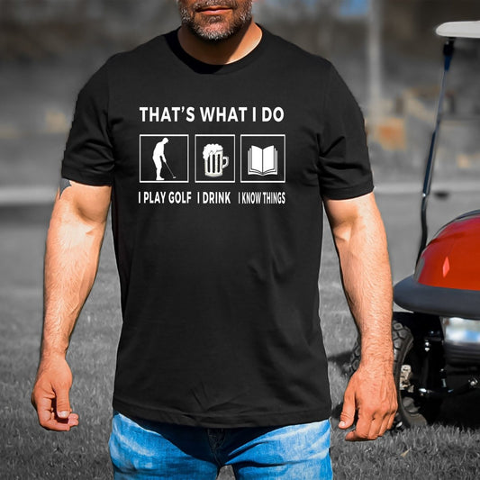 That's What I Do - Men's Birthday Shirt - Bliss Birthday Shirts - Small - Black